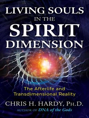 cover image of Living Souls in the Spirit Dimension